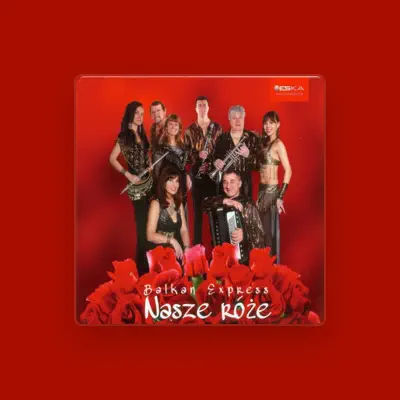 Listen to Bałkan Express, watch music videos, read bio, see tour dates & more!