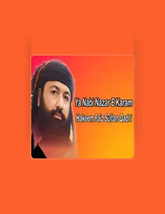 Listen to Hakeem Faiz Sultan Qadri, watch music videos, read bio, see tour dates & more!