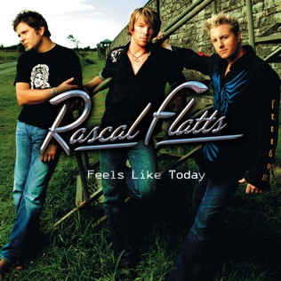 Rascal Flatts Break Away