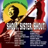 Shout, Sister, Shout!: A Tribute To Sister Rosetta Tharpe, 2003