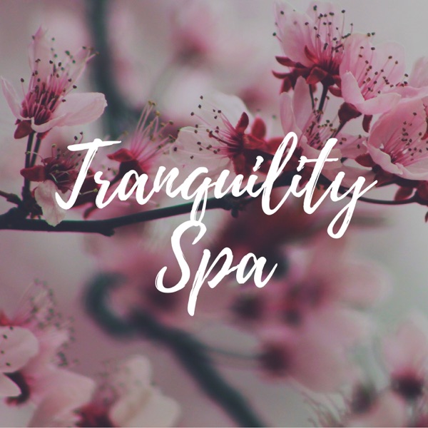 Tranquility Spa: Serenity Relaxing Piano Music with the Sounds of Nature for Total Relax, Most Popular Songs for Massage Therapy