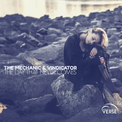 The Day That Never Comes - Single - Vindicator