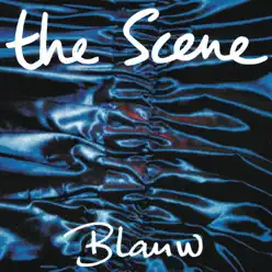 Blauw - The Scene