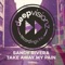 Sandy Rivera - Take Away My Pain