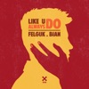 Like U Always Do - Single