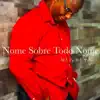 Anderson Gustavo - Nome Sobre Todo Nome