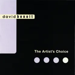 The Artist's Choice - David Benoit The Artist's Choice - David Benoit