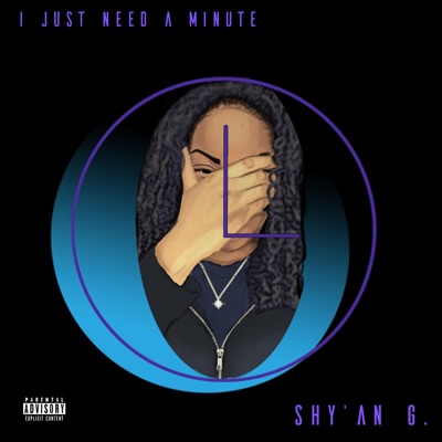 I Just Need a Minute - EP