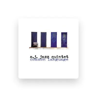 Listen to A.J. Jazz Quintet, watch music videos, read bio, see tour dates & more!