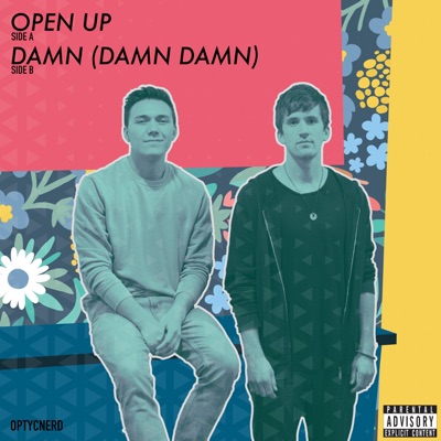 Open Up // Damn (Damn Damn) - Single