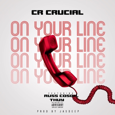 On Your Line (feat. Russ Coson & Thuy) - Single