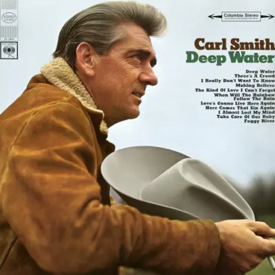Deep Water - Carl Smith Deep Water - Carl Smith