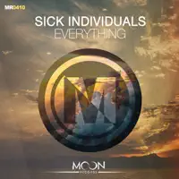 Everything (Radio Edit) — Sick Individuals