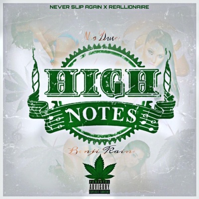 High Notes (feat. Benji Kaine) - Single