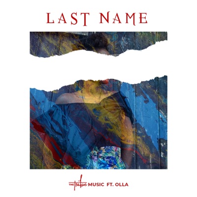 Last Name (feat. Olla) - Single