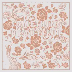 Something Beautiful - Single - Greg Holden Something Beautiful - Single - Greg Holden