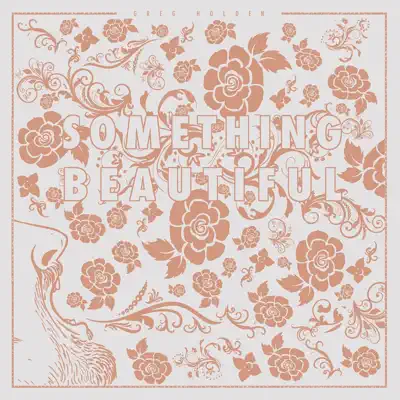 Something Beautiful - Single - Greg Holden