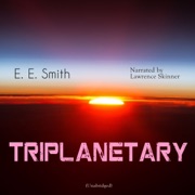Triplanetary - E. E. Smith