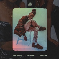 Right Now (feat. KTOE) - Single - Jazz Cartier