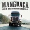 Manguaça - Bordel do Fim do Mundo