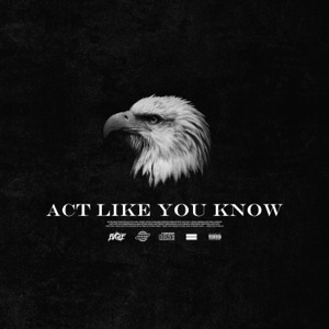 Act Like You Know - Single