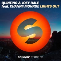 Lights Out (feat. Channii Monroe) - Single - Quintino & Joey Dale