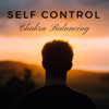 Self Control: Yoga Music for Mindfulness Meditation, Inner Peace, Chakra Balancing, Ambient Zen Garden Sounds - Zachary Self & Reiki