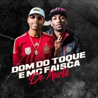 De Meiota - Single - MC Faisca & MC Dom Do Toque