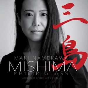 Philip Glass: Mishima