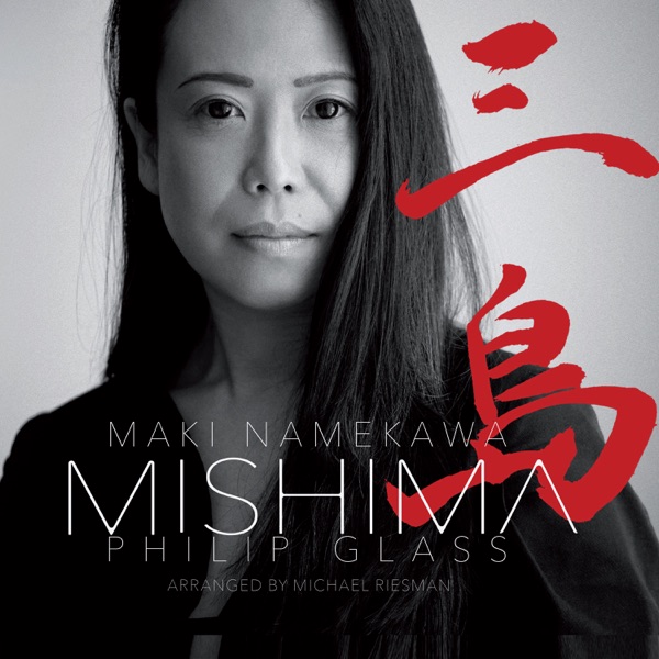 Philip Glass: Mishima