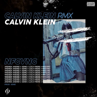 Ck Nfgvng Remix (feat. Mastro, Seme & Luca Frere) [Nfgvng Remix] - Single