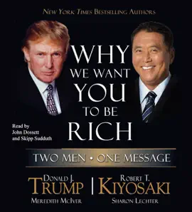 Why We Want You to Be Rich (Abridged)