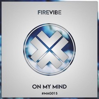 On My Mind - Single - Firevibe