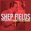 Shep Fields & His Rippling Rhythm - Rippling Rhythm