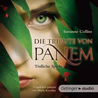 Suzanne Collins - Die Tribute von Panem. Tödliche Spiele artwork