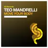 Stream & download Move Your Body - Single