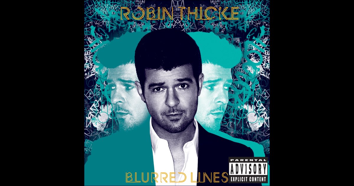 Blurred Lines (Deluxe Bonus Track Version) - Album by Robin