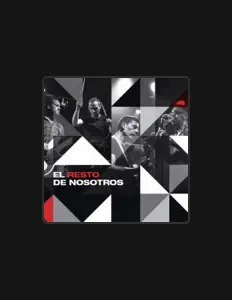 Ascolta El Resto de Nosotros, guarda video musicali, leggi la biografia, vedi le date del tour & altro!
