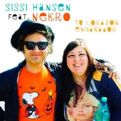 Tu Corazón Engañador (feat. Nekro) - Single - Sissi Hansen