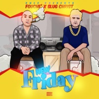 New Friday (feat. Slug Christ) - Single - Fouché