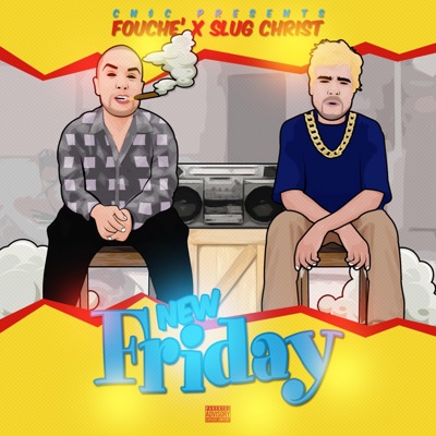New Friday (feat. Slug Christ) - Single