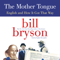 Bill Bryson - The Mother Tongue artwork