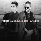 Si No Estás (feat. Yandel) artwork