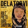 Rolê Preto Ouro Shopping - Single