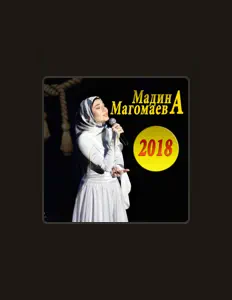 Ακούστε περιεχόμενο από Мадина Магомаева, παρακολουθήστε μουσικά βίντεο, διαβάστε το βιογραφικό, δείτε ημερομηνίες περιοδείας, και πολλά ακόμη!