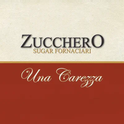 Una carezza - Single - Zucchero