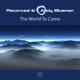 The World to Come EP