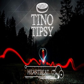 Heartbeat Tino Tipsy