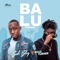 Balu (feat. Wale Turner) - BODE BLAQ lyrics