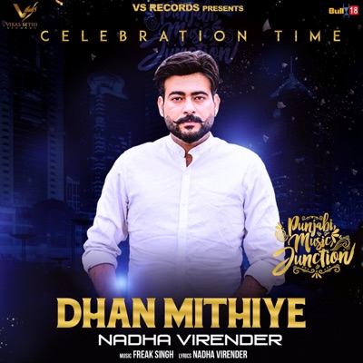 Dhan Mithiye - Single